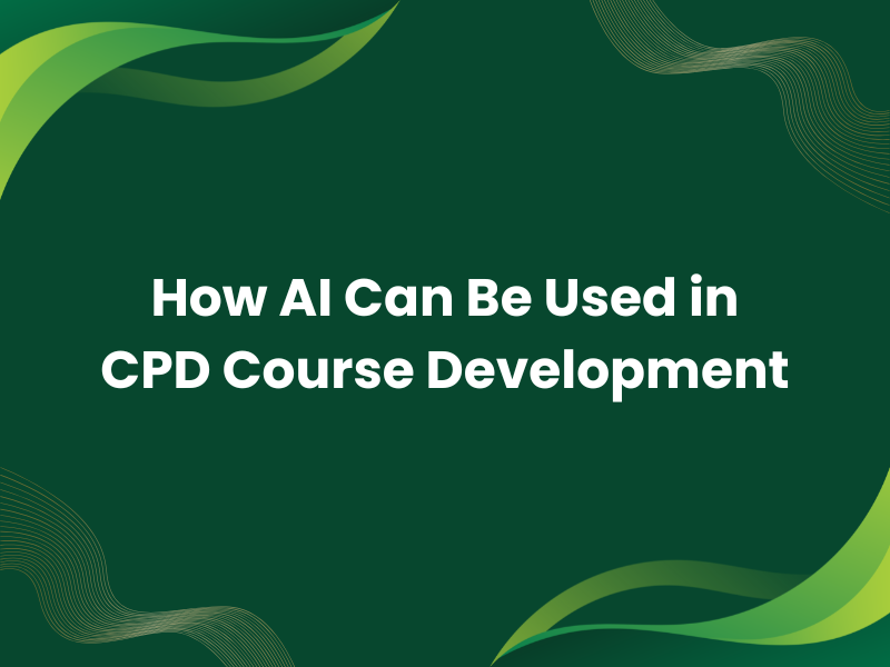 How AI Can Be Used in CPD Course Development